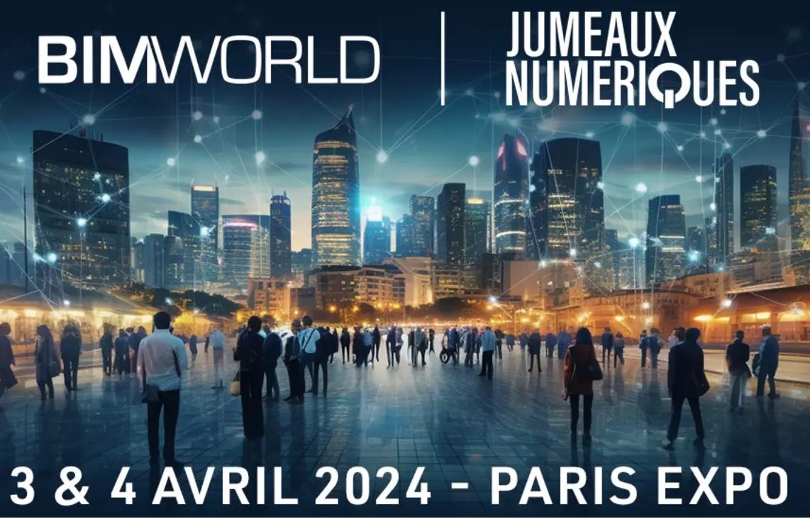 Retour sur le salon BIM World 2024