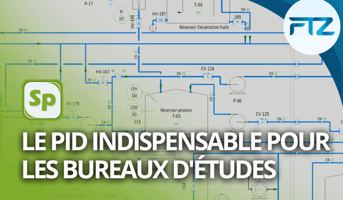 Le PID indispensable pour les bureaux d'études