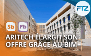 ARITECH élargit son offre grâce au BIM