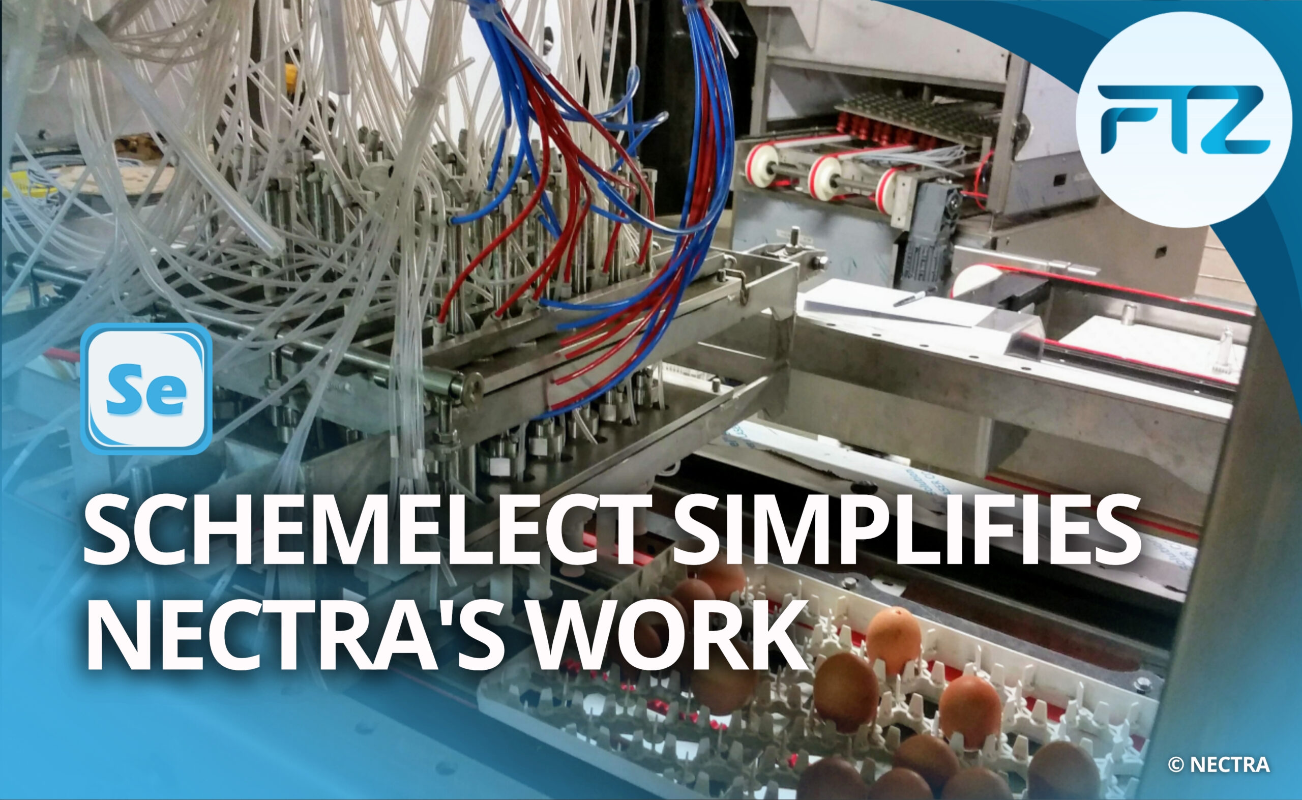Schemelect simplifies NECTRA's work