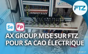 AX Group mise sur ftz pour sa cao électrique