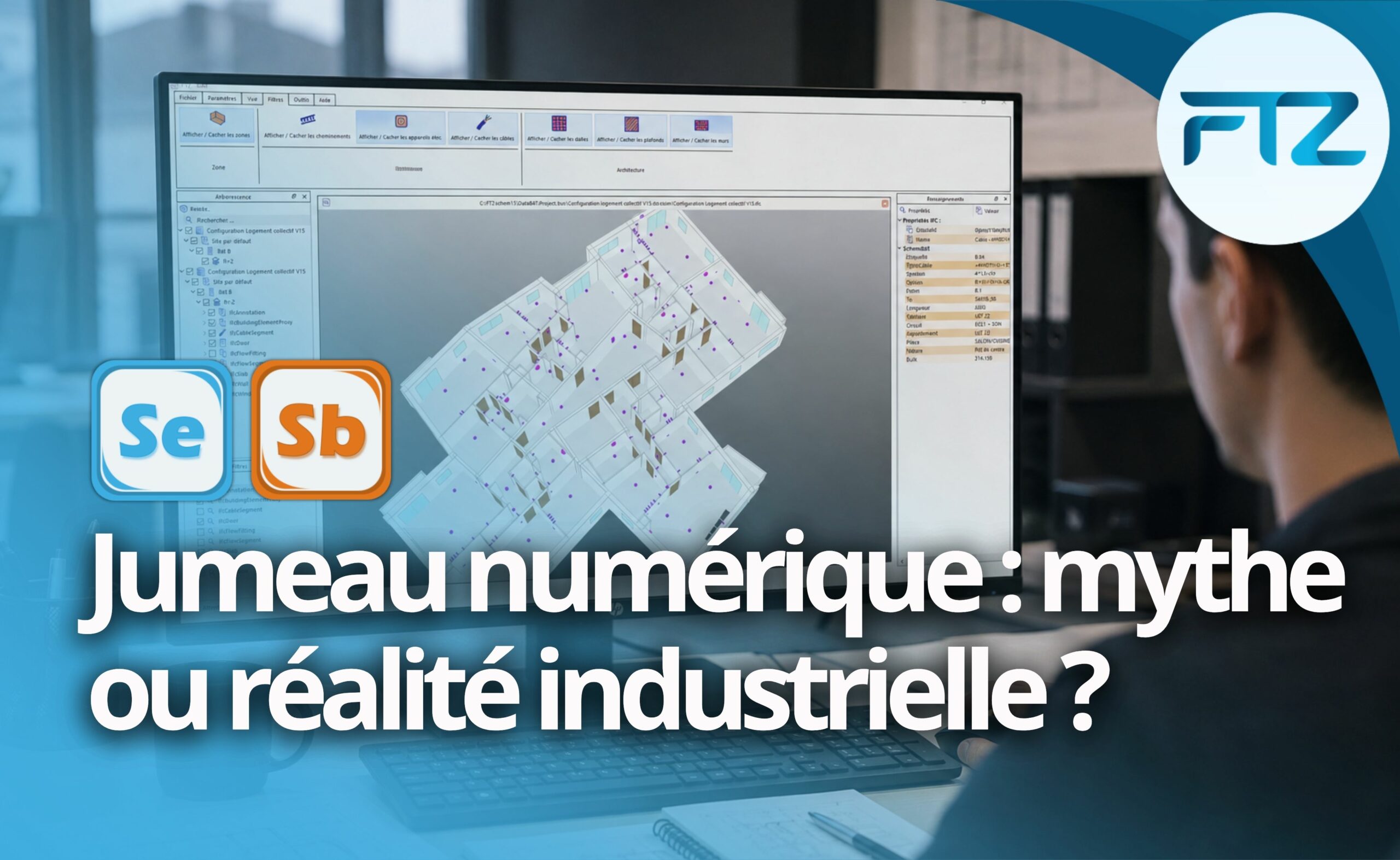 Jumeau numérique mythe ou réalité industrielle