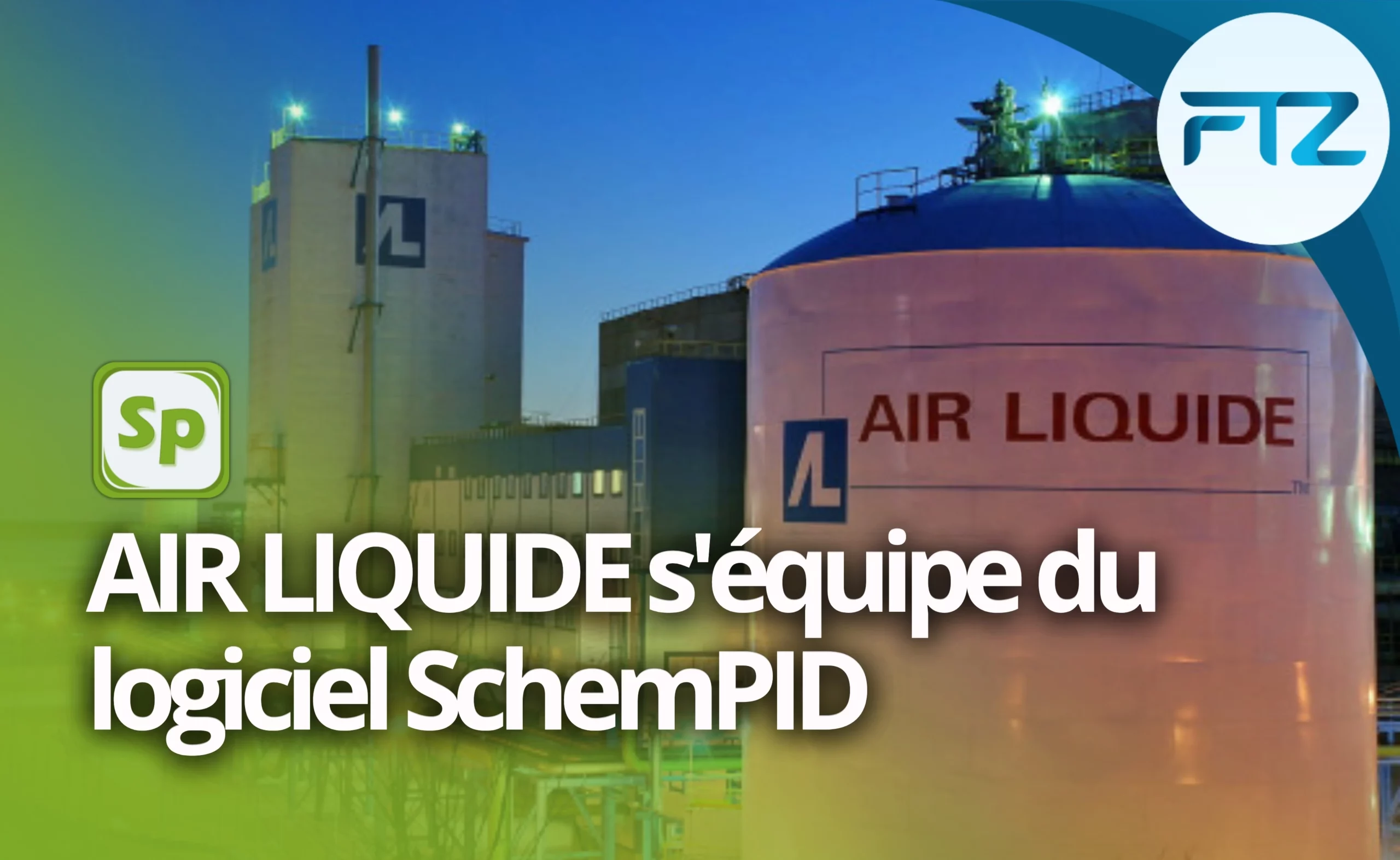 Lire la suite à propos de l’article AIR LIQUIDE s&rsquo;équipe du logiciel SchemPID