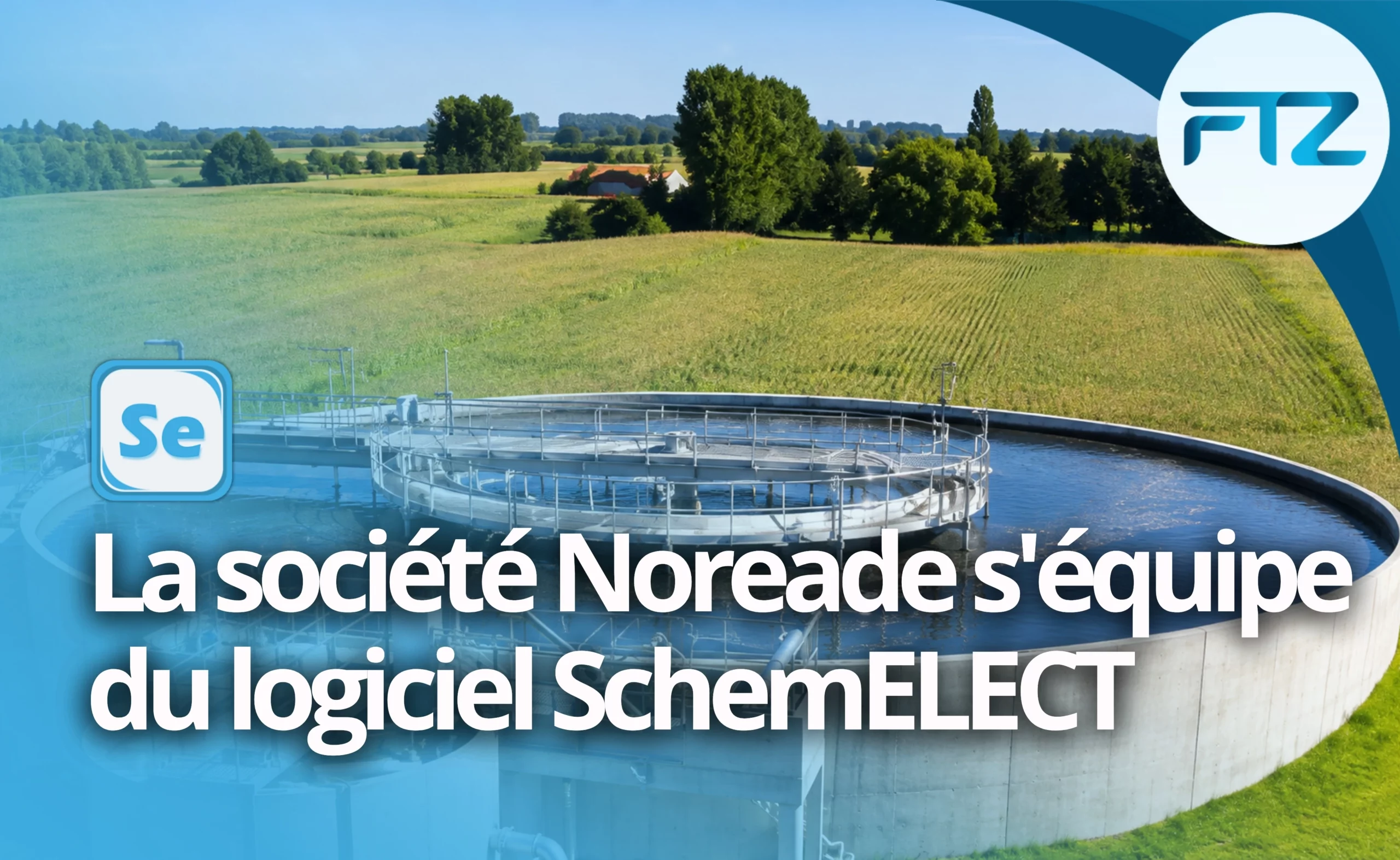 Lire la suite à propos de l’article La société Noreade s&rsquo;équipe du logiciel SchemELECT